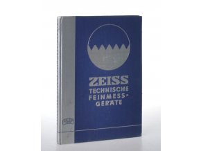 Zeiss - Technische Feinmess-Geräte