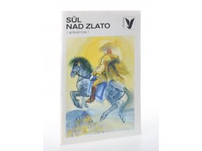 Sůl nad zlato