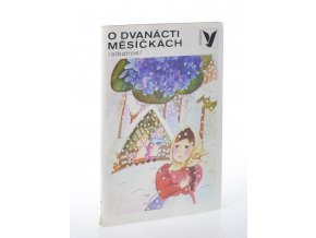 O dvanácti měsíčkách