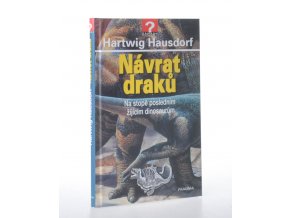 Návrat draků : na stopě posledním žijícím dinosaurům (2018)