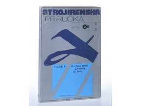 Strojírenská příručka : 24 oddílů v osmi svazcích. Svazek 6, R - Části strojů a převody (2. část)