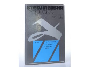 Strojírenská příručka : 24 oddílů v osmi svazcích. Svazek 7, S - Provoz podniků ; T Obrábění ; U - Konstrukce odlitků