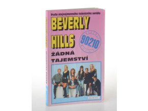 Beverly Hills. Žádná tajemství