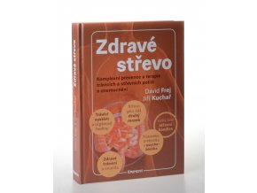 Zdravé střevo : komplexní prevence a terapie trávicích a střevních potíží a onemocnění