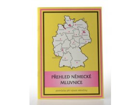 Přehled německé mluvnice : pomůcka při výuce němčiny (1994)