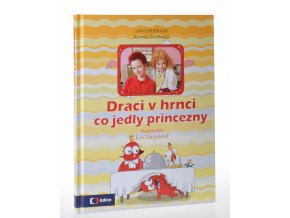 Draci v hrnci co jedly princezny