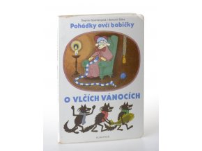 Pohádky ovčí babičky. O vlčích vánocích