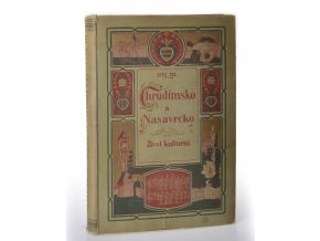 Chrudimsko a Nasavrcko. Díl III, Život kulturní