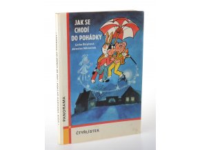 Čtyřlístek : Jak se chodí do pohádky ; Poklad kapitána Kida