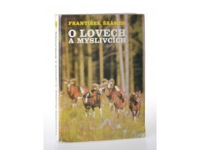 O lovech a myslivcích