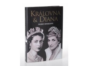 Královna & Diana