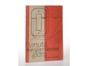 Vinutá transformátorová jádra