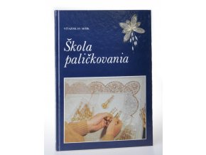 Škola paličkovania (1988)