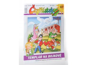 Čtyřlístek : Templář na Bojkově : číslo 617