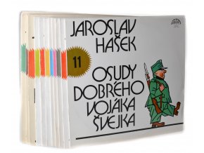 Osudy dobrého vojáka Švejka. Díl 1 - 11 (11 LP)