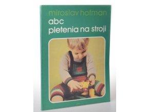 Abc pletenia na stroji