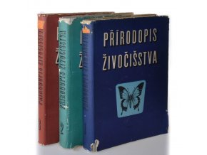 Přírodopis živočišstva. Díl 1-3 (3 sv.)