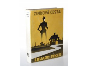 Zinková cesta : detektivní román (1942)