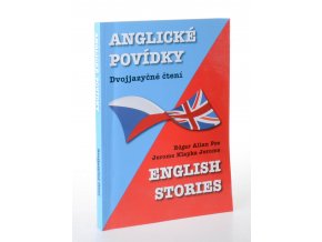 Anglické povídky = English stories : dvojjazyčné čtení