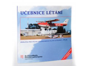 Učebnice létání : příručka pro výcvik soukromého pilota letounů - PPL(A)