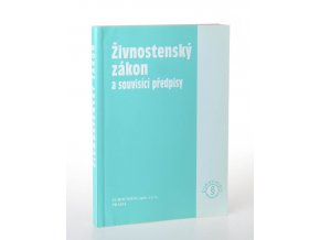 Živnostenský zákon a související předpisy
