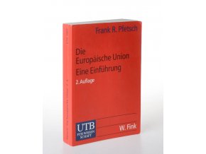 Die Europäische Union eine Einführung