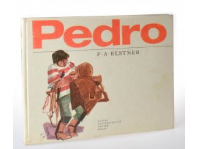 Pedro : tvůj kamarád z Argentiny