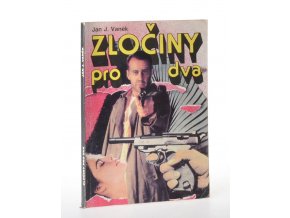 Zločiny pro dva : Skutečné kriminální případy