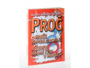 Proč muži neposlouchají a ženy neumí číst v mapách (r.2000, 2003)