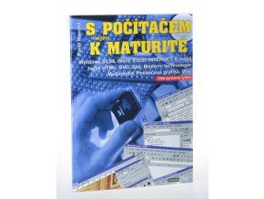 S počítačem nejen k maturitě pro střední školy (2000)