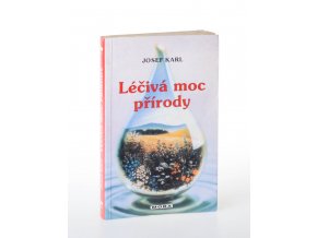 Léčivá moc přírody