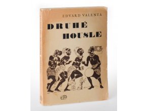 Druhé housle : Román o velké cestě Emila Holuba (2 sv.) 1943