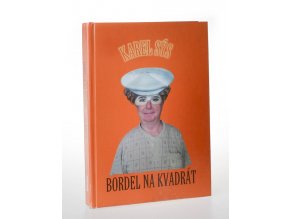 Bordel na kvadrát