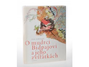 O mudrci Bidpajovi a jeho zvířátkách