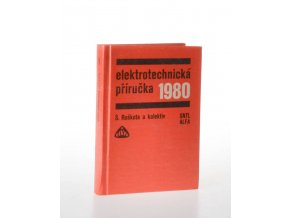 Elektrotechnická příručka 1980