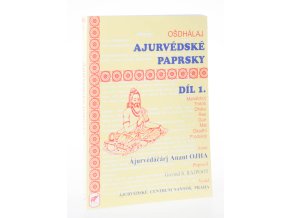 Ájurvédské paprsky. Díl 1.
