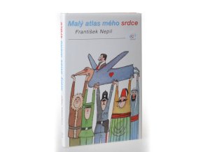 Malý atlas mého srdce : Island, Řecko, Turecko, Skandinávie, Korea, Anglie, Maroko