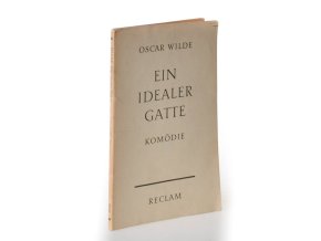 Ein idealer Gatte : Komödie