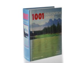 1001 golfových jamek z celého světa