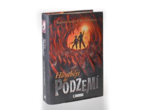Hlouběji do Podzemí