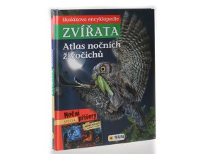 Zvířata : atlas nočních živočichů