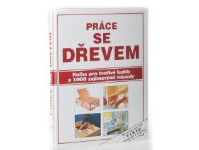 Práce se dřevem