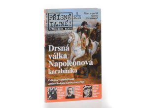 Přísně tajné! 5/2015: Drsná válka Napoleonova karabiníka