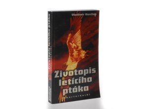 Životopis letícího ptáka (Quarterback)