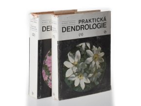 Praktická dendrologie (2 sv.)