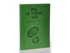 Pyl ve výživě včel