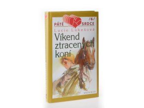Víkend ztracených koní