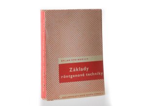 Základy röntgenové techniky