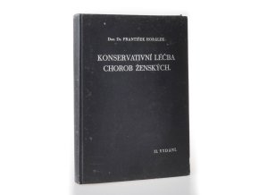 Konsernativní léčba chorob ženských