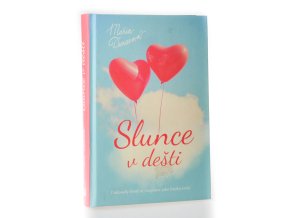 Slunce v dešti
